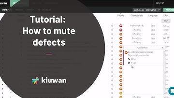 Kiuwan Code Analysis Tutorial: How to Mute Defects