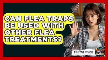 Can Flea Traps Be Used With Other Flea Treatments? - Insects and Invaders