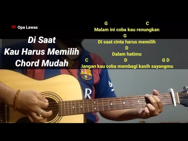 Kunci Gitar Di Saat Kau Harus Memilih - Pance Pondaag Chord Gampang class=