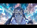 Weathering with you amv holding on