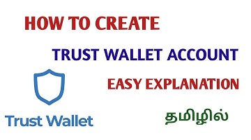 HOW TO CREATE TRUST WALLET ACCOUNT IN TAMIL
