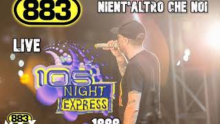 883 - Nient'altro che noi (Live Night Express '99)