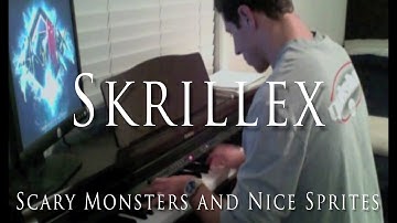 Skrillex - Scary Monsters and Nice Sprites (Piano Cover)