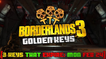Borderlands 3: 3 GOLDEN KEYS SHiFT CODE!!!! - (Expires: FEB 24) USE QUICKLY!!!!!
