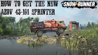 How To Get The New Azov Sprinter 43-191 In The Phase 7 Snowrunner Update / DLC Burning Mill USA
