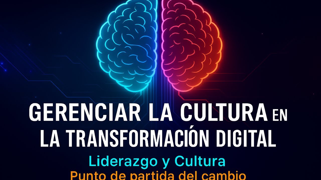 01 | Liderazgo y Cultura en la Transformación Digital en las ...