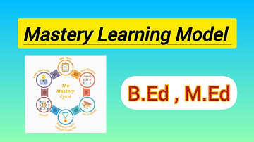 Mastery learning model