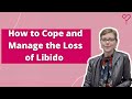 How to Cope and Manage the Loss of Libido During Breast Cancer