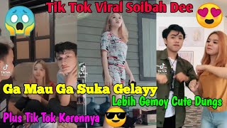 Viral 2021 Tik Tok Ga Mau Ga Suka Gelay Ala Soibah Dee Lebih Gemoy?