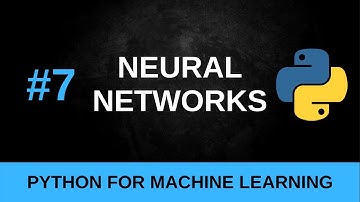 Python Machine Learning Tutorial #7 - Neural Networks