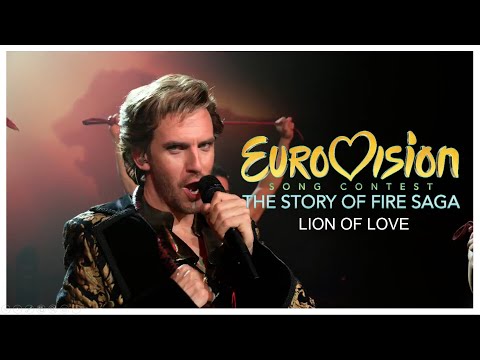 Eurovision Song Contest: The Story of Fire Saga - Lion of Love - Live Perfomance