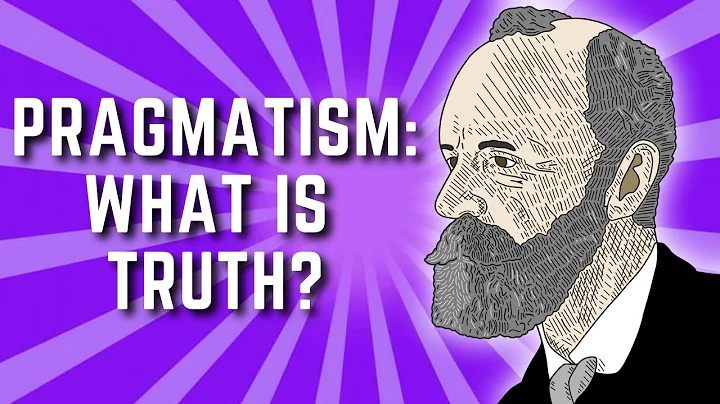 The Pragmatist Theory of Truth | William James Pragmatism Lecture 6 - DayDayNews