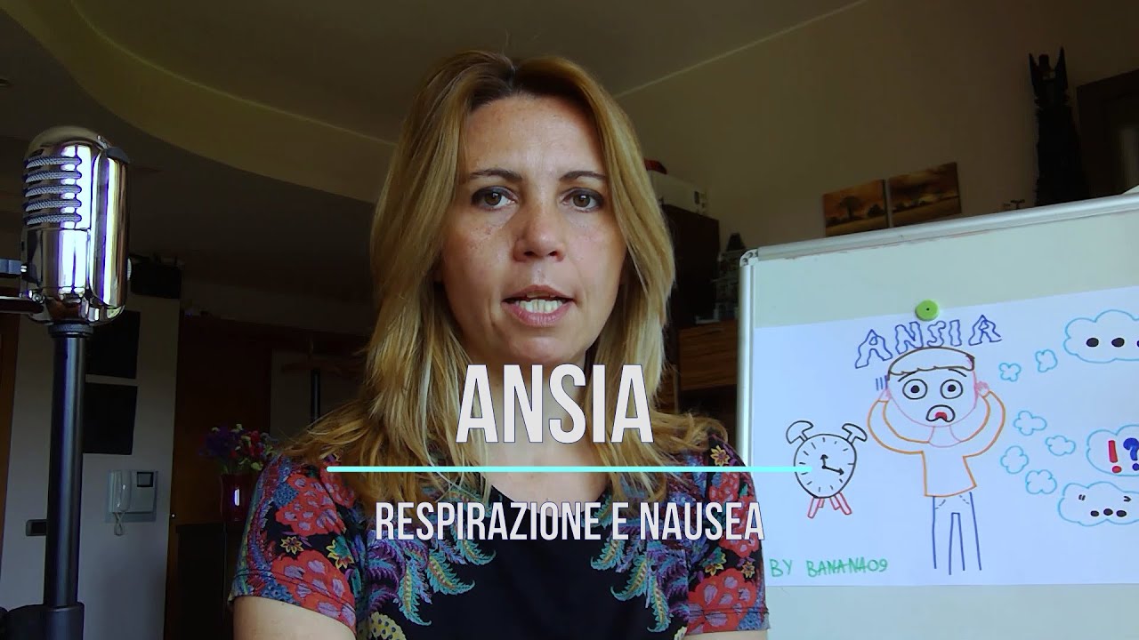 4 - ANSIA RESPIRAZIONE E NAUSEA