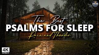 The Best Psalms to Sleep ｜ Rain and Thunder ONLY ｜ Bible Reading ｜ Psalms ｜ Audio Bible