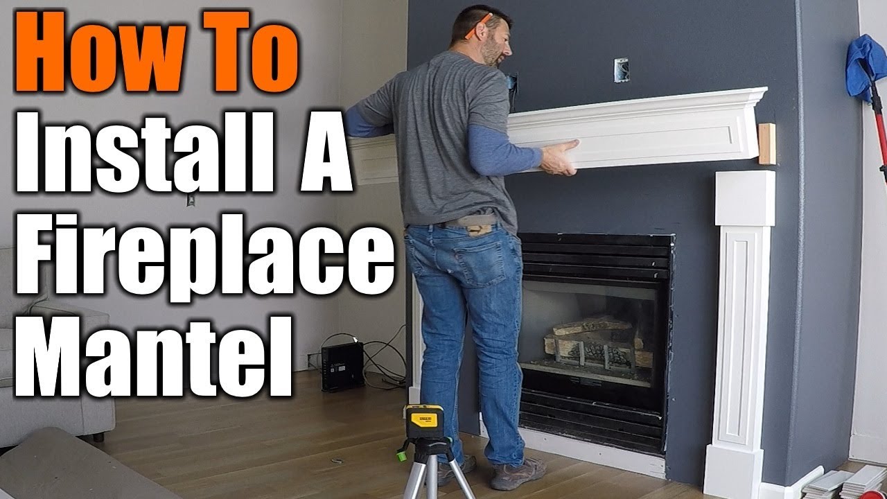 How To Install A Fireplace Mantel The, Cost Of A Fireplace Mantel Installation