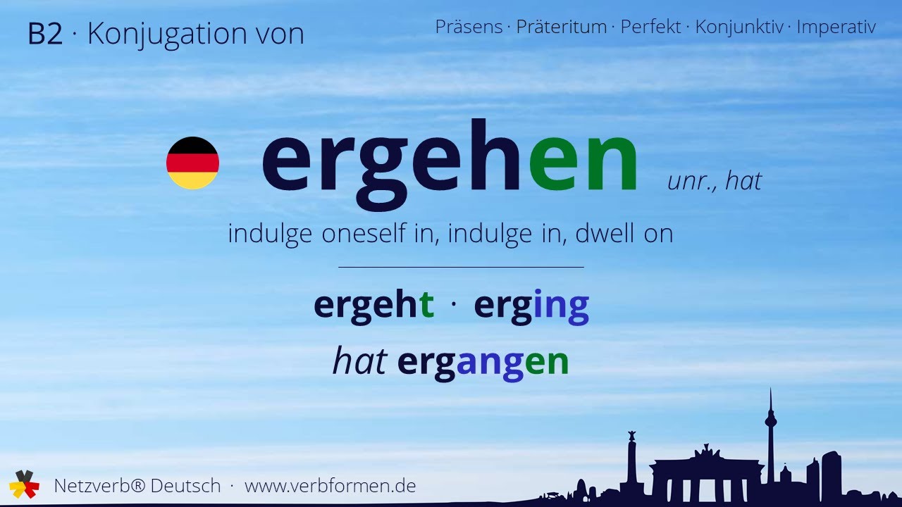 Konjugation Des Verb „ergehen“ Hat Alle Zeitformen Lernen