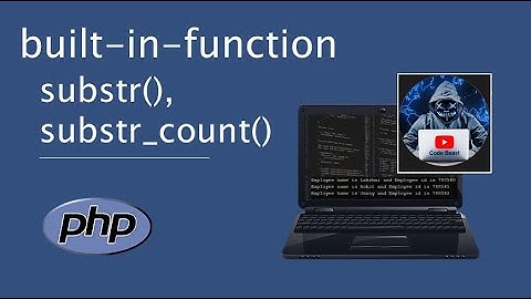 lesson (6) built-in-function in PHP in Arabic substr(), substr_count() بالعربي