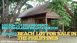 #vlog232 BEACH LOT FOR SALE IN PHILIPPINES - 250 SQM - 12 LOTS AVAILABLE FOR SALE