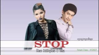 Meas SokSophea & Tena - STOP [ Audio   Lyrics]