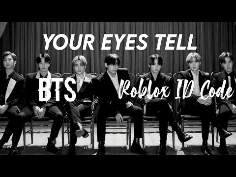 Bts Your Eyes Tell Roblox Id Code Youtube