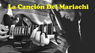 Los Lobos, Antonio Banderas - Canción Del Mariachi (Guitar Cover) (Desperado)