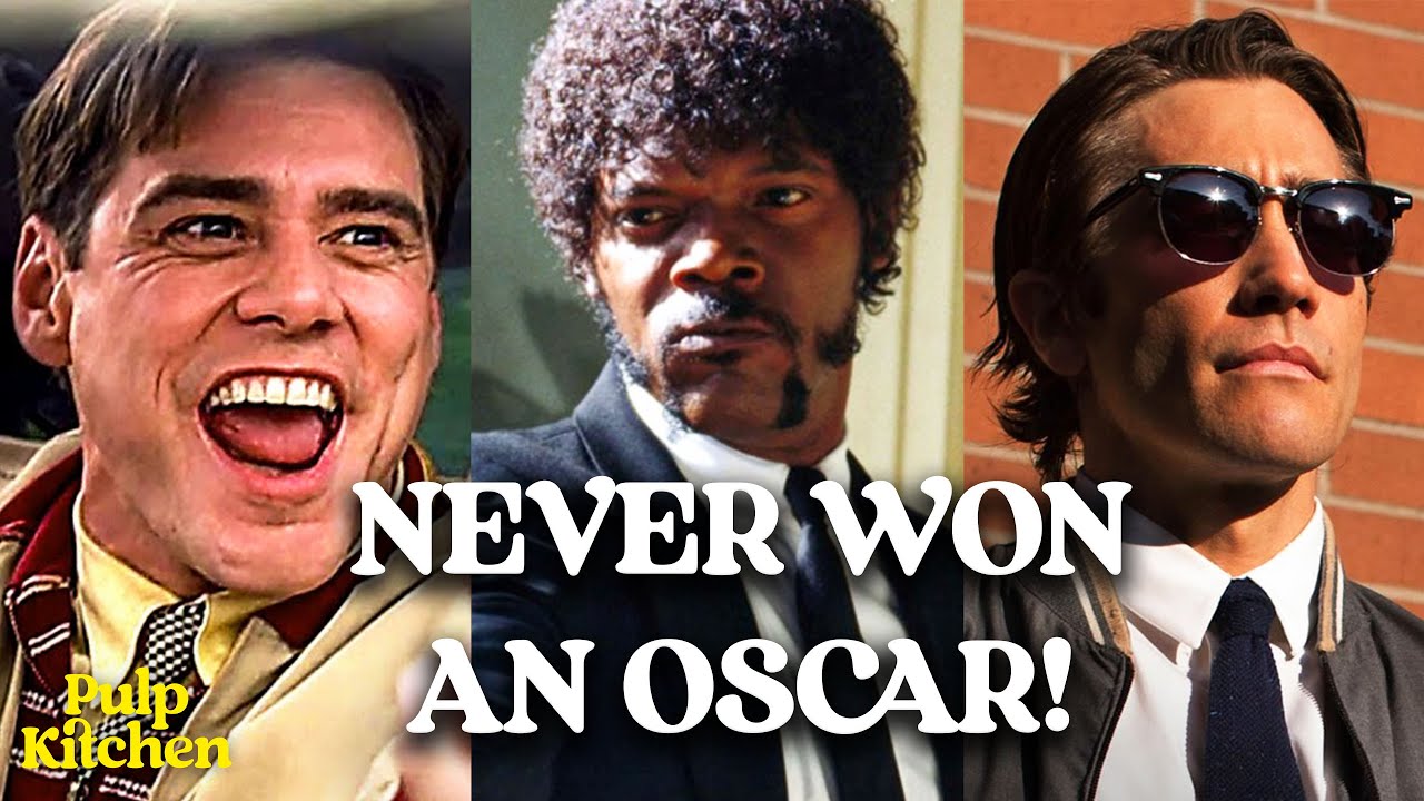 The BEST actors who’ve NEVER won an Oscar | EP125 | PULP KITCHEN PODCAST