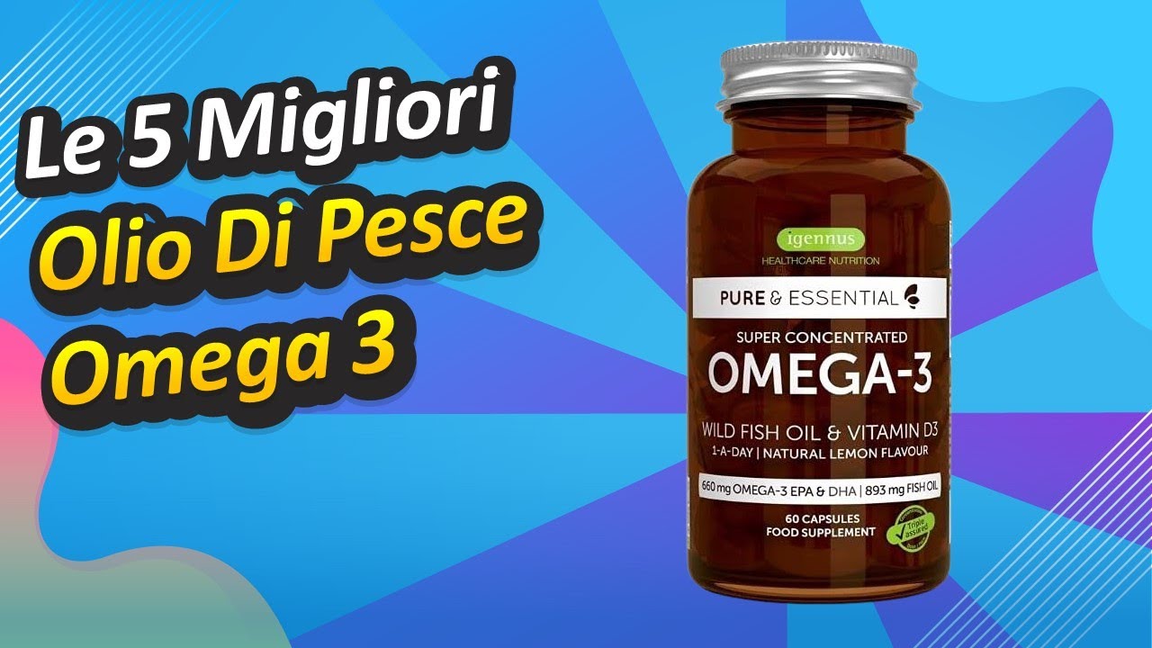 Le 5 Migliori Olio Di Pesce Omega 3 2022 - YouTube