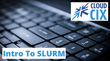 Intro To SLURM