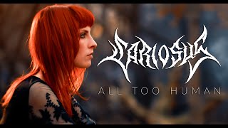 CARIOSUS - All Too Human (Official Music Video)