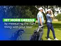 HIT MORE GREENS : how to use golf laser