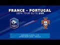 U19 TOUR ELITE Féminines : France - Portugal, mercredi 3 avril, 17h I FFF 2018-2019