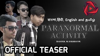 (Spanish) Paranormal Activity (Official Teaser) Majhs Entertainment