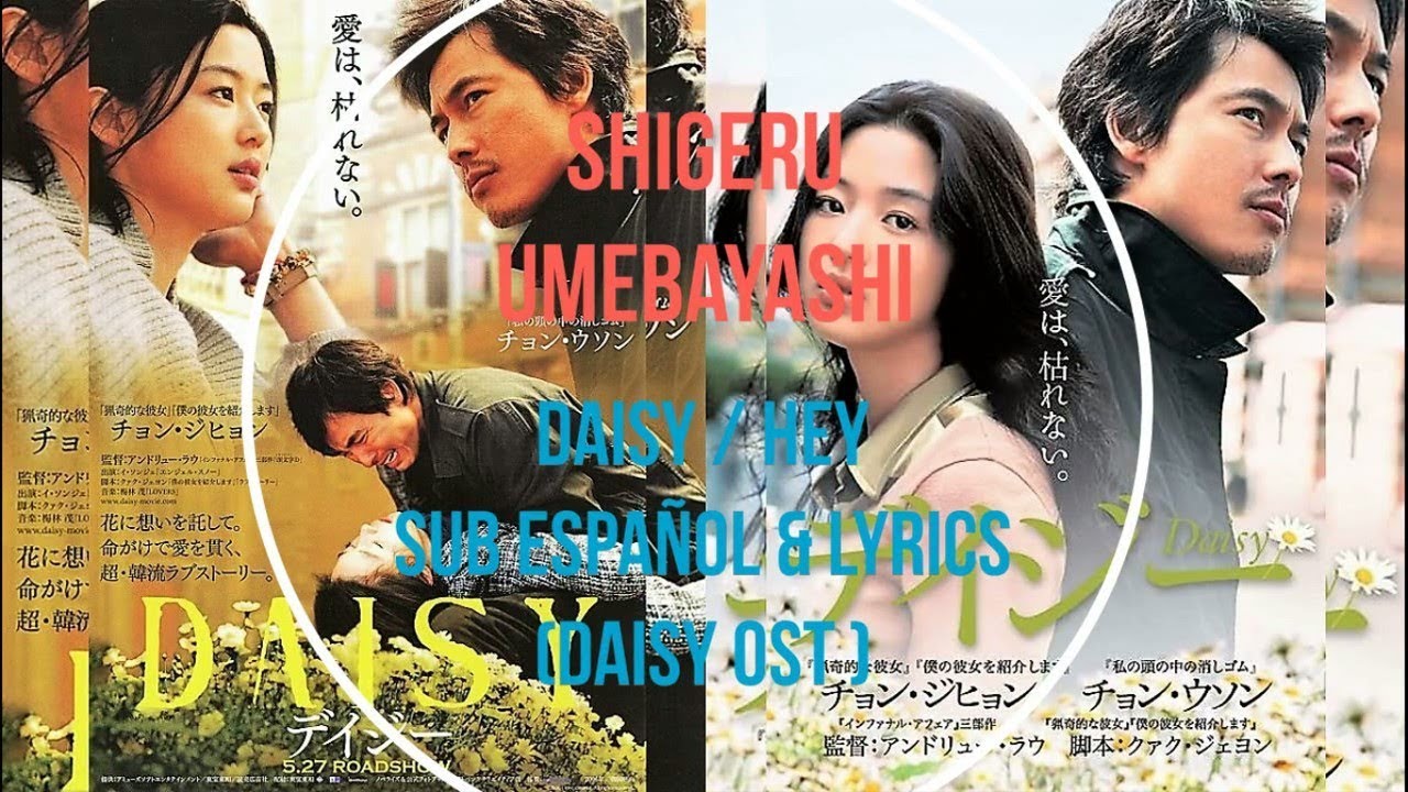 (PV/MV) Daisy / Hey Sub Español & Lyrics (Daisy OST) YouTube