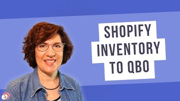 How to record Shopify inventory in QuickBooks Online (Journal entry method)