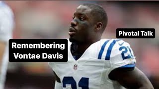 Remembering Vontae Davis and talking about the sad but inevitable parts of life | The Pivot