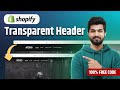 Transparent Header in Shopify Dawn Theme | Clean & Modern Design (Free Code)