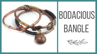 Bodacious Bangle - Beaducation.com