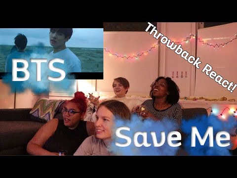 Throwback React ll BTS - Save Me (Reaction)