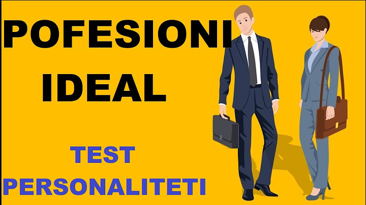 Cili Profesion Te Pershtatet Ty? Test Personaliteti
