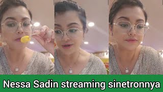 Nessa Sadin sudah pulang syuting duluan