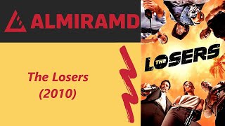The Losers - 2010 Trailer