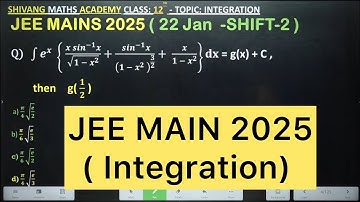 JEE MAIN PYQ 2025 ( 22 Jan   - shift 2 )  || Integration  PYQ || IIT JEE Class12 MATHS #JEE2025