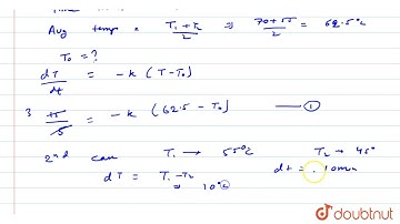 A liquid initally at 70^(@)C cools to 55^(@)C in 5 minutes and 45^(@)C in 10 minutes. What is th...