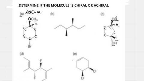 How To Determine If A Molecule Is Chiral Or Achiral? With a step by step chart and examples!
