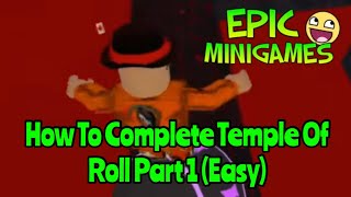 How To Complete TEMPLE OF ROLL PART 1 [EASY](Roblox Epic Minigames Halloween 2025)  screenshot 5