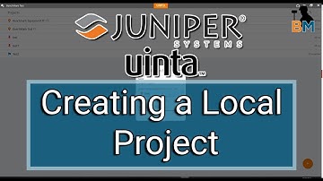 Juniper Uinta: Creating a Local Project | Bench Mark