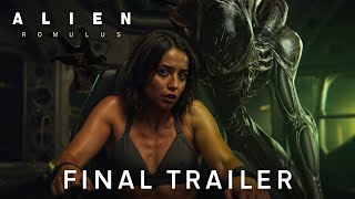 Alien: Romulus | Final Trailer