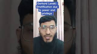 Gerhard Lenski: Stratification due to power and privilege #sociology #ugcnetsociology #cuet #upsc