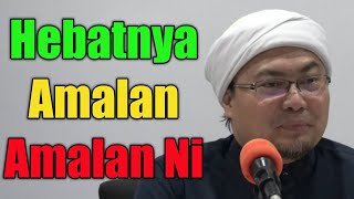 Hebatnya Amalan Amalan Ni  Ustaz Jafri Abu Bakar Mahmoodi