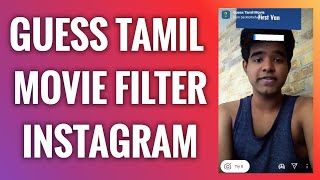 How To Get "Guess Tamil Movie" Instagram Story Filter In 2022 screenshot 1